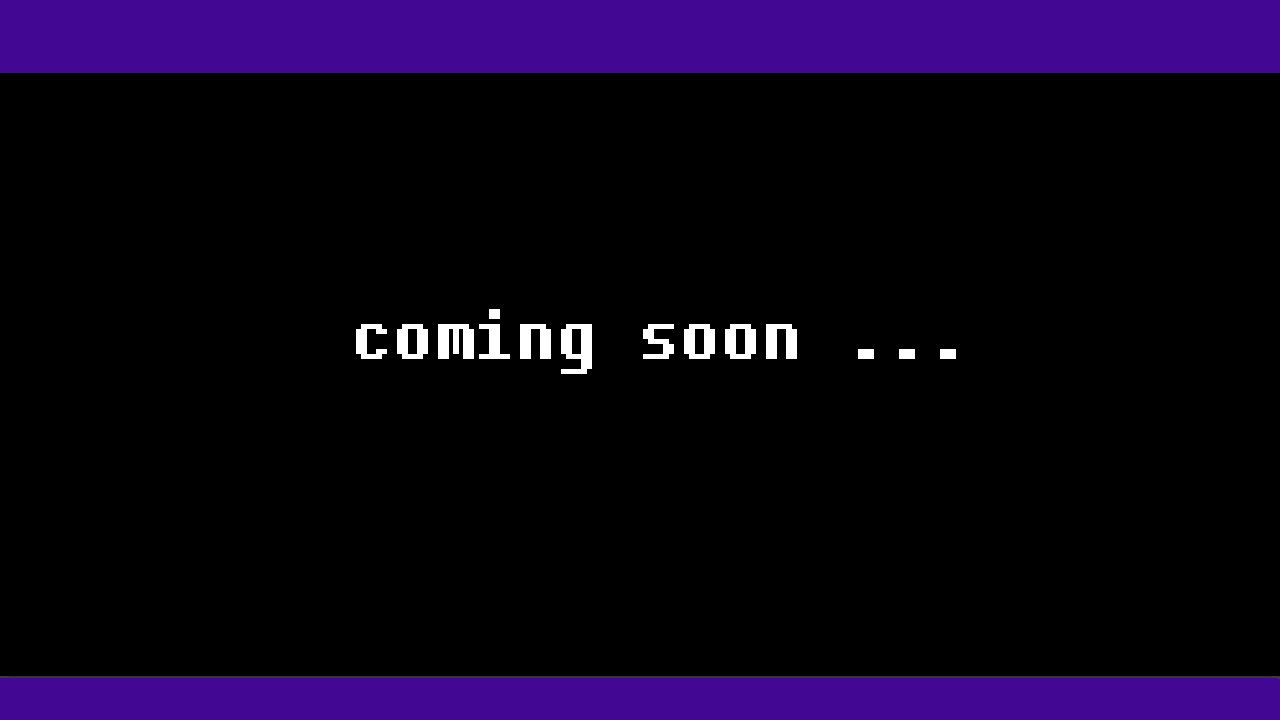 coming soon ...
